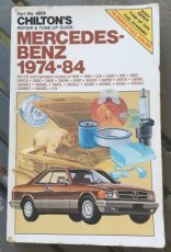 Chilton's MERCEDES-BENZ 1974-84 Repair & Tune-up Guide