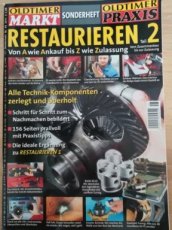 Oldtimer MARKT SONDERHEFT RESTAURIEREN TEIL1/2